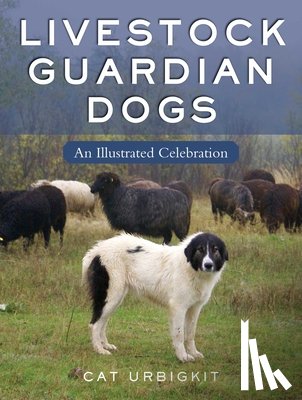 Urbigkit, Cat - Livestock Guardian Dogs