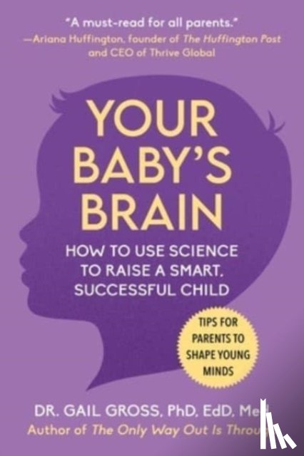 Gross, Gail - Your Baby's Brain
