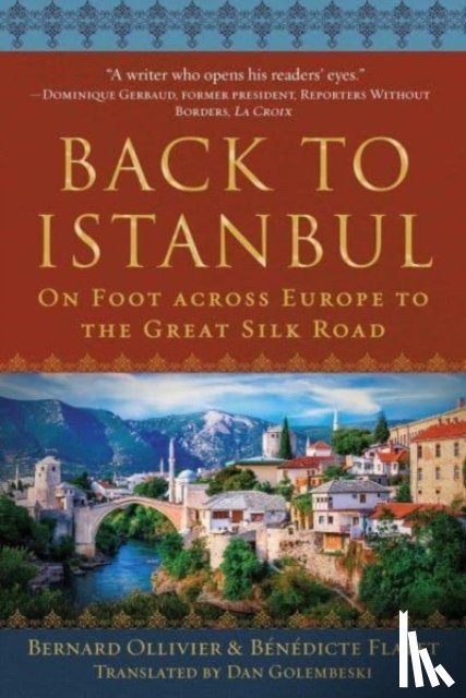 Ollivier, Bernard, Flatet, Benedicte - Back to Istanbul