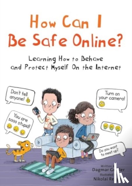 Geisler, Dagmar - How Can I Be Safe Online?