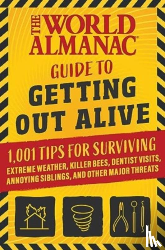 World Almanac - The World Almanac Guide to Getting Out Alive