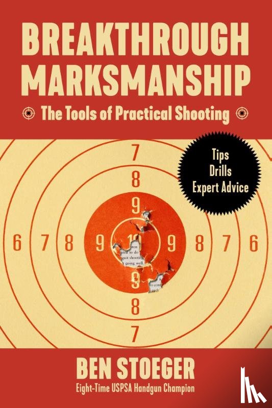 Stoeger, Ben - Stoeger, B: Breakthrough Marksmanship