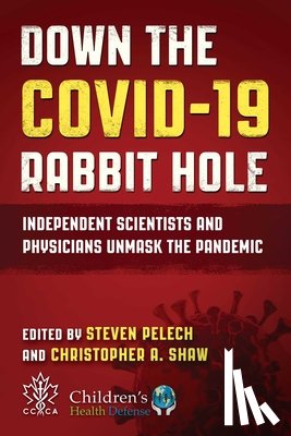  - Down the COVID-19 Rabbit Hole