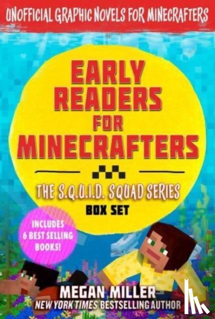 Miller, Megan - Early Readers for Minecrafters—The S.Q.U.I.D. Squad Box Set