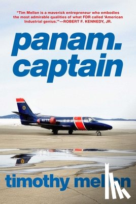 Mellon, Timothy - panam.captain