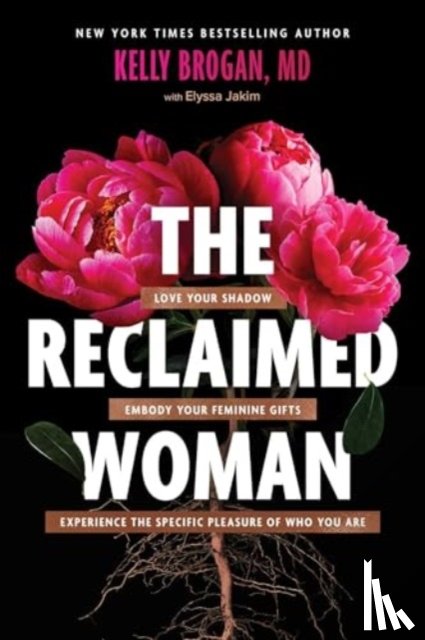 Brogan, Kelly - The Reclaimed Woman