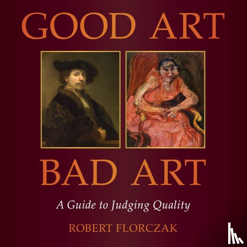 Florczak, Robert - Good Art/Bad Art