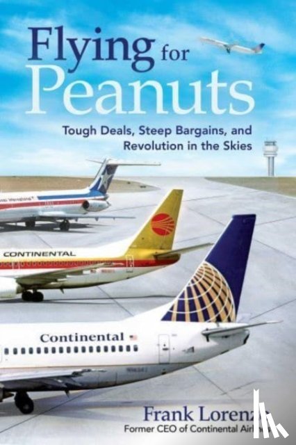 Lorenzo, Frank - Flying for Peanuts