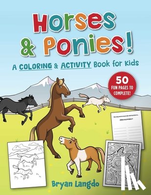 Langdo, Bryan - Horses and Ponies!