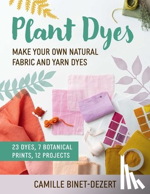 Binet-Dezert, Camille - Plant Dyes