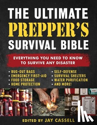  - The Ultimate Prepper's Survival Bible