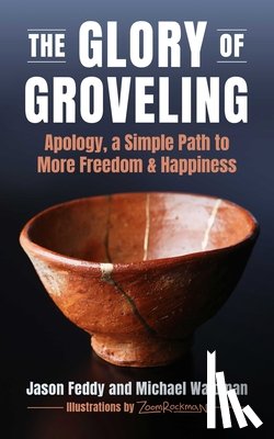 Feddy, Jason, Waldman, Michael - The Glory of Groveling