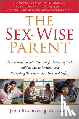Rosenzweig, Janet - Sex-Wise Parent