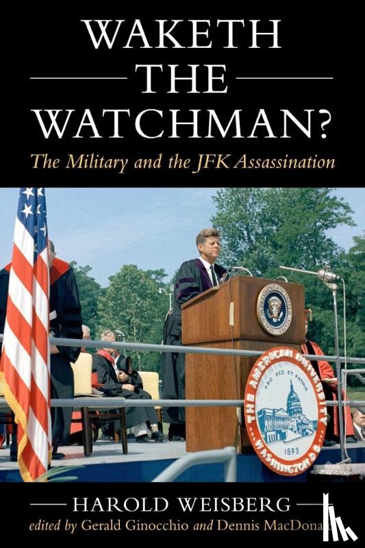Weisberg, Harold - Waketh the Watchman?