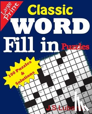 Lubandi, J. S. - Classic WORD Fill in puzzles