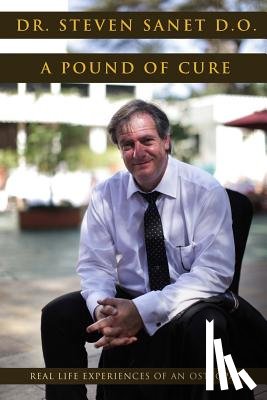 Sanet, Steven a. - A Pound of Cure