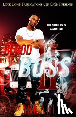 Askari - Blood of a Boss II: The Streets Is Watching