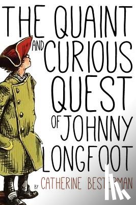 Chappell, Warren - The Quaint and Curious Quest of Johnny Longfoot