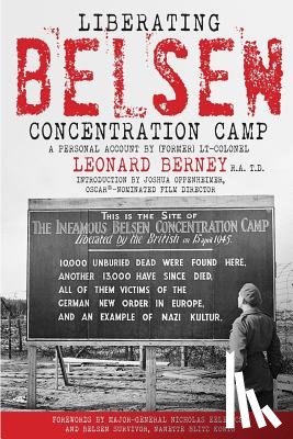 Wood, John - Liberating Belsen Concentration Camp