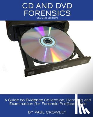 Miller, Kevin - CD and DVD Forensics
