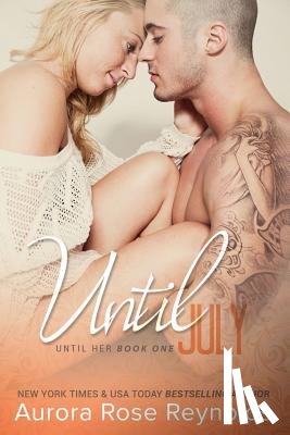 Reynolds, Aurora Rose - Until July