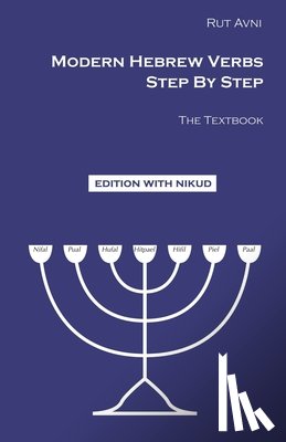 Avni, Rut - Modern Hebrew Verbs Step By Step