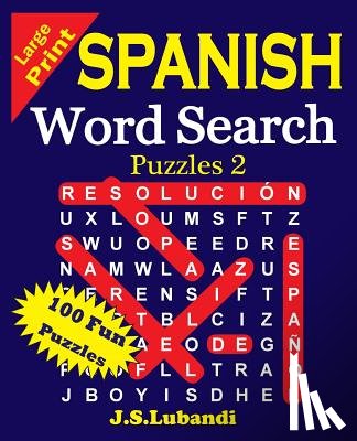 Lubandi, J. S. - Large Print Spanish Word Search Puzzles 2