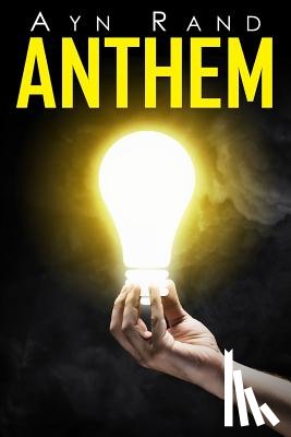 Rand, Ayn - Anthem
