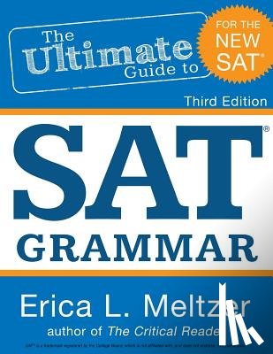 Meltzer, Erica L. - 3rd Edition, The Ultimate Guide to SAT Grammar