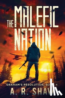 Shaw, A R - The Malefic Nation