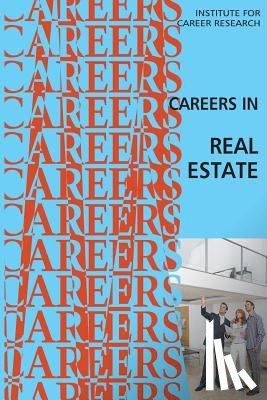 Institute for Career Research - Careers in Real Estate