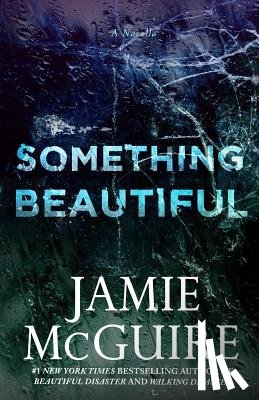 McGuire, Jamie - Something Beautiful: A Novella