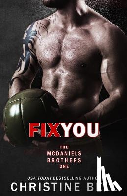 Bell, Christine - Fix You: Bash and Olivia's Story