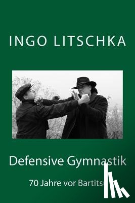 Litschka, Ingo - Defensive Gymnastik