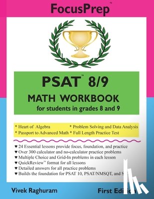 Raghuram, Vivek - PSAT 8/9 MATH Workbook: for students in grades 8 and 9.