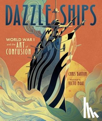 Barton, Chris - Dazzle Ships