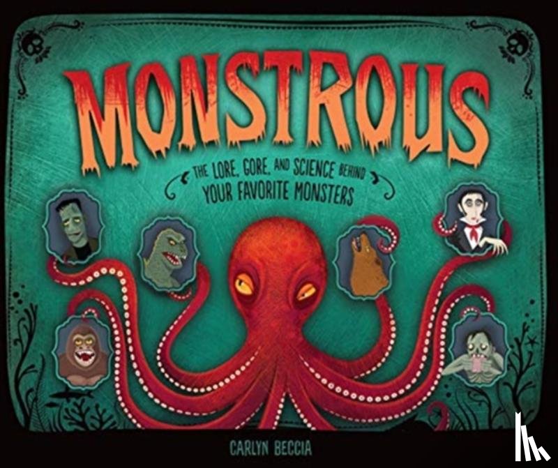 Beccia, Carlyn - Monstrous