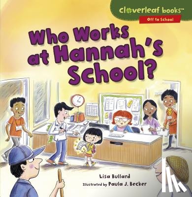 Bullard, Lisa - Who Works at Hannah's School?