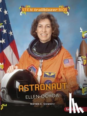 Schwartz, Heather E. - Astronaut Ellen Ochoa