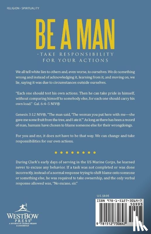 Covey, Clark - Be a Man - Take Responsibility for Your Actions