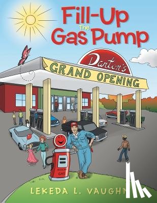 Vaughn, Lekeda L - Fill-Up The Gas Pump