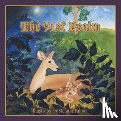 Palmer, Stefanie - The 91St Psalm