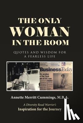 Annette Merritt Cummings, M B a - The Only Woman in the Room