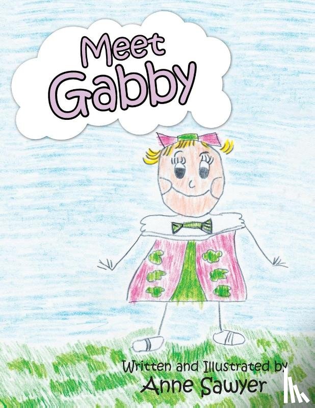 Sawyer, Anne - Meet Gabby