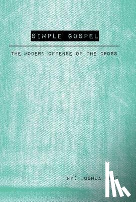 West, Joshua - Simple Gospel