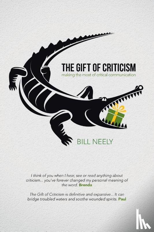 Neely, Bill - The Gift of Criticism