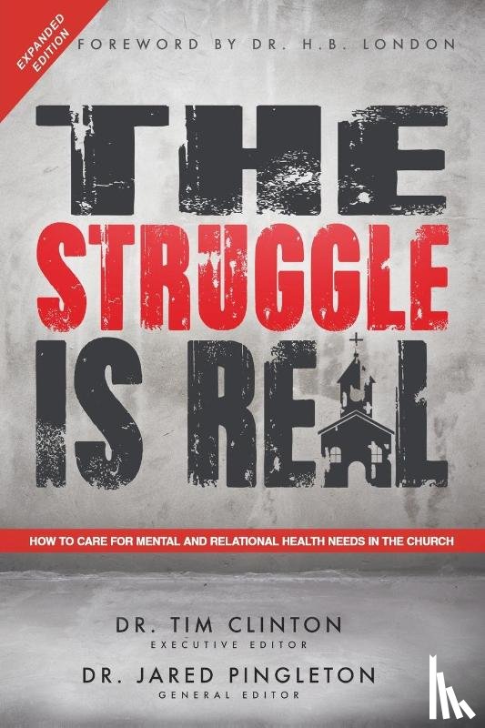Clinton, Dr Tim - The Struggle Is Real