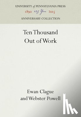 Clague, Ewan, Powell, Webster - Ten Thousand Out of Work
