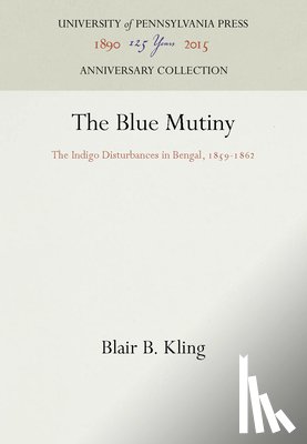 Kling, Blair B. - The Blue Mutiny
