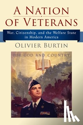 Burtin, Olivier - A Nation of Veterans